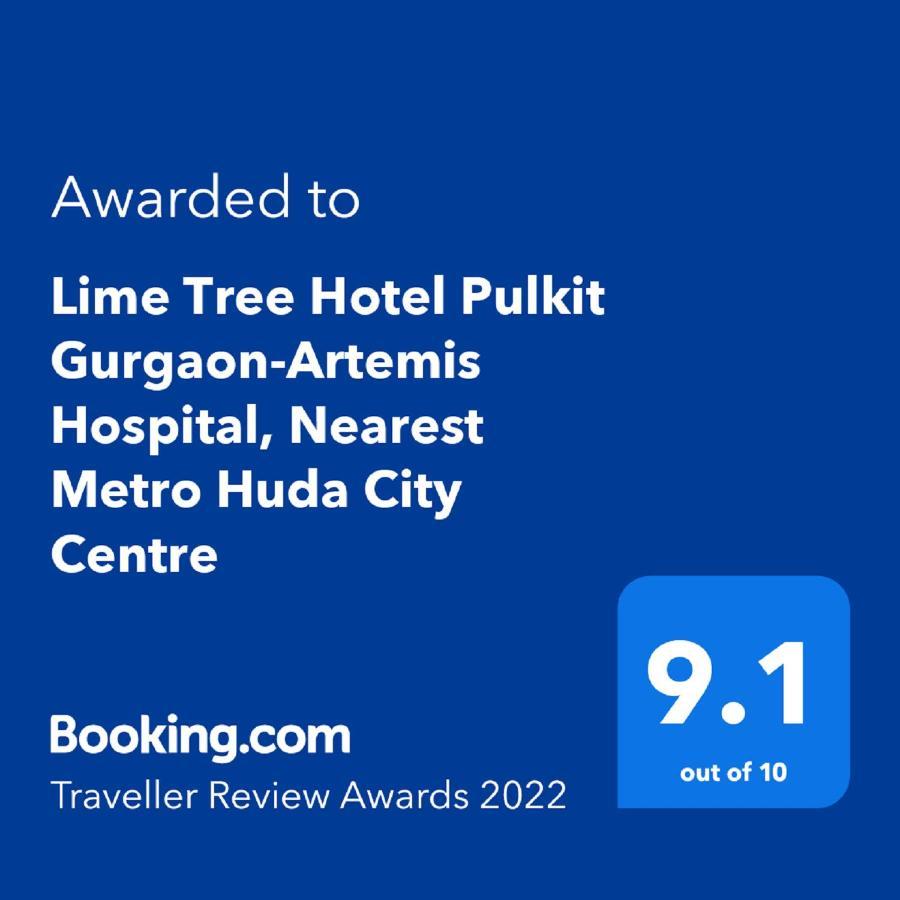 Lime Tree Hotel Pulkit Gurgaon-Artemis Hospital, Nearest Metro Huda City Centre Εξωτερικό φωτογραφία